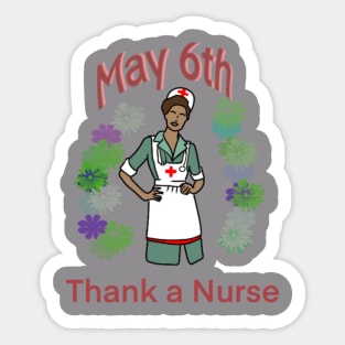 National Nurse Day May 6th Sticker